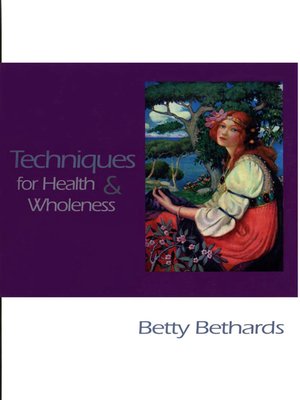 cover image of Techniques for Health & Wholeness
